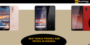 Nokia Phones and Prices in Nigeria